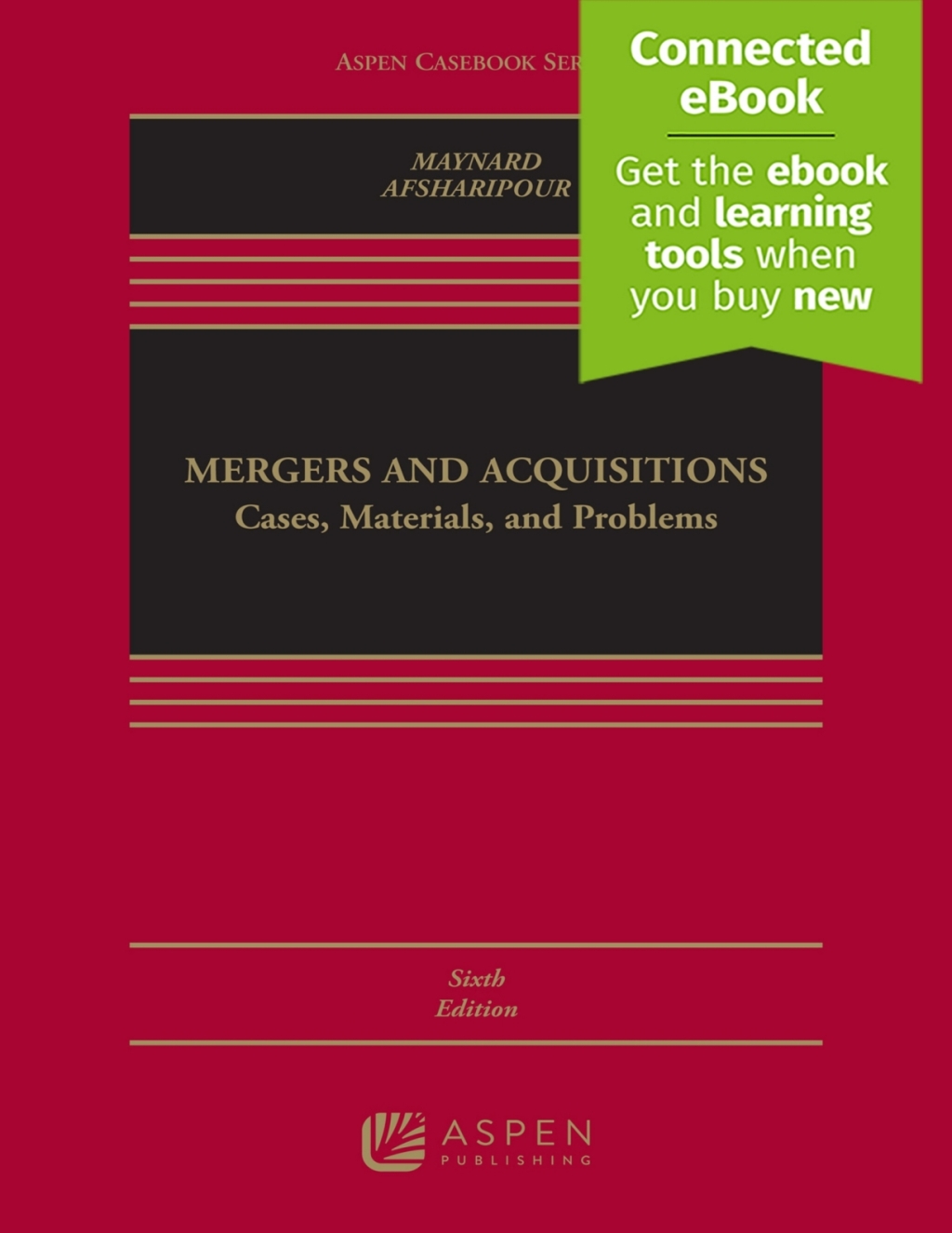 Mergers and Acquisitions Cases, Materials, and Problems [Connected eBook] 6th Edition â€“ PDF/EPUB Version Downloadable